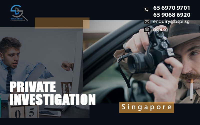 Private Investigation in Singapore