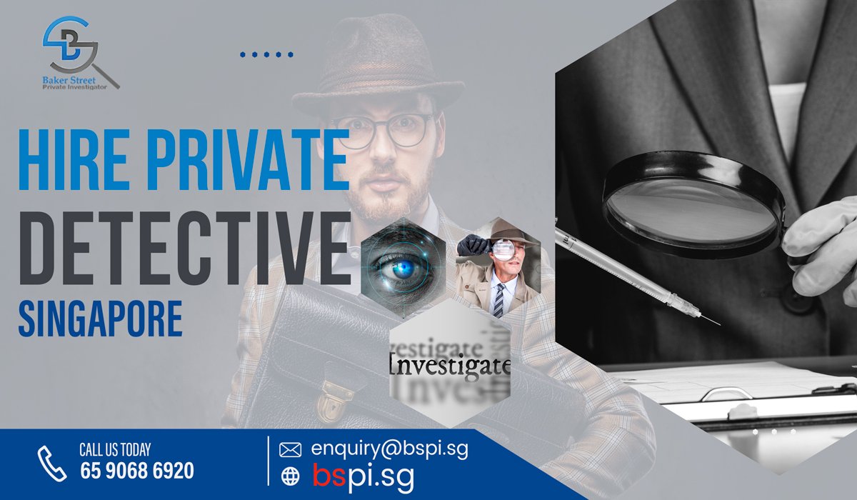 Hire private detective Singapore